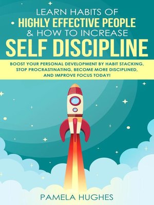 cover image of Learn Habits of Highly Effective People & How to Increase Self Discipline